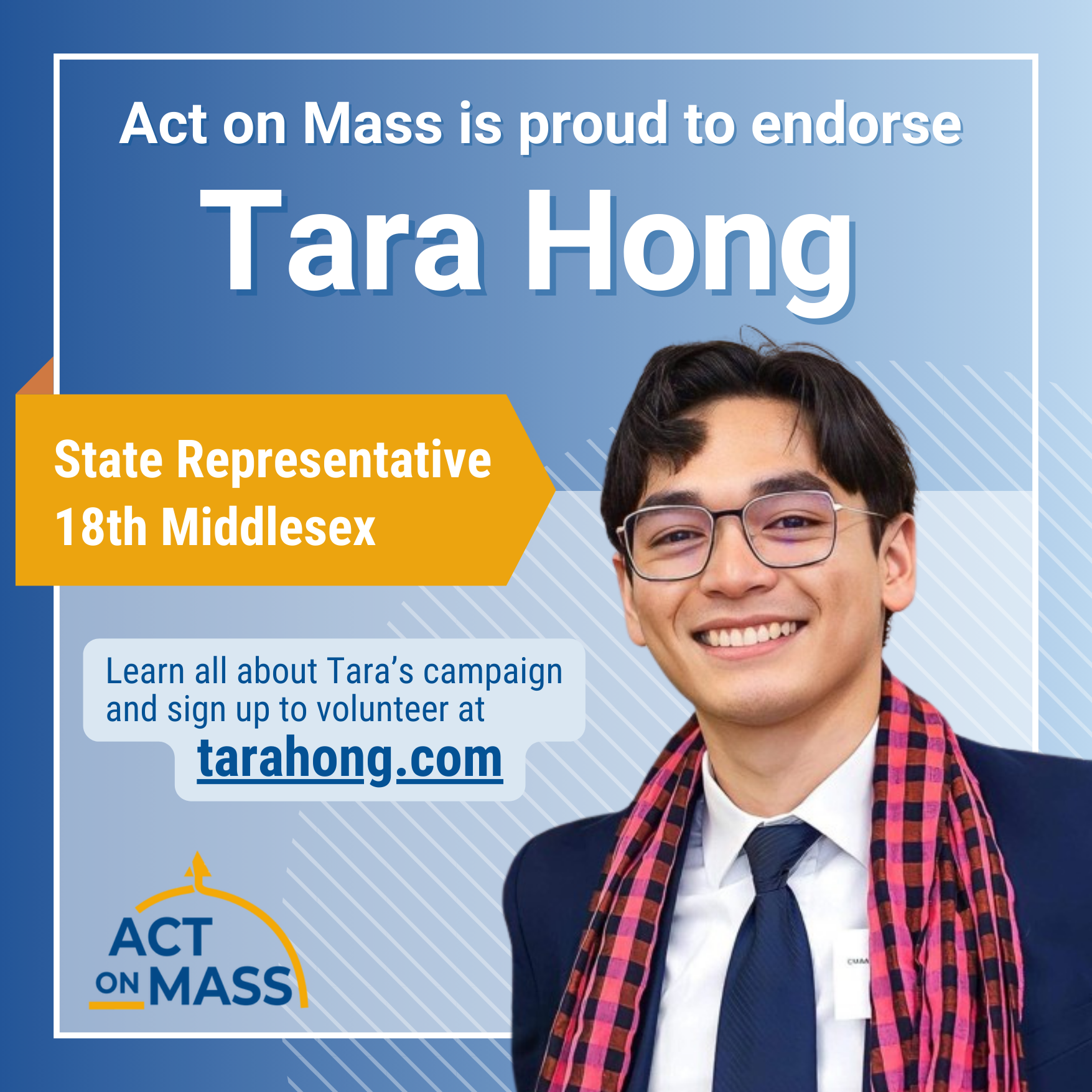 Headshot of Tara Hong with text: "Act on Mass proudly endorses Tara Hong - State Representative, 18th Middlesex"